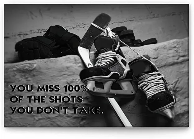 OhaPrints Hockey You Miss 100% Of The Shots Inspirational Quote Sports Motivational Saying Gift Poster