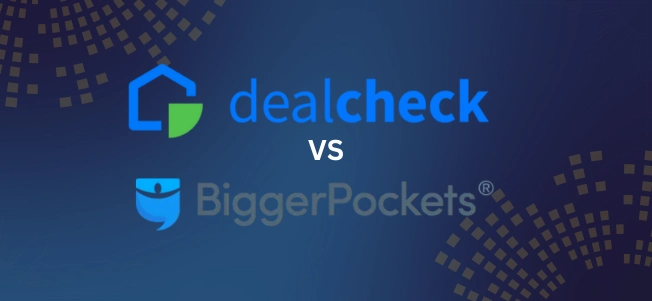 DealCheck VS Biggerpockets