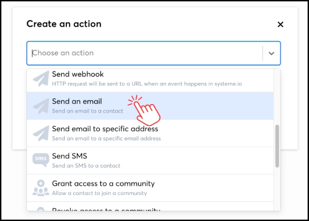 Selecting Send an email as the action in a Systeme.io workflow