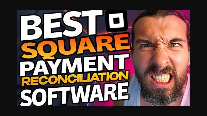 Best square payment reconciliation software guide with expert tips
