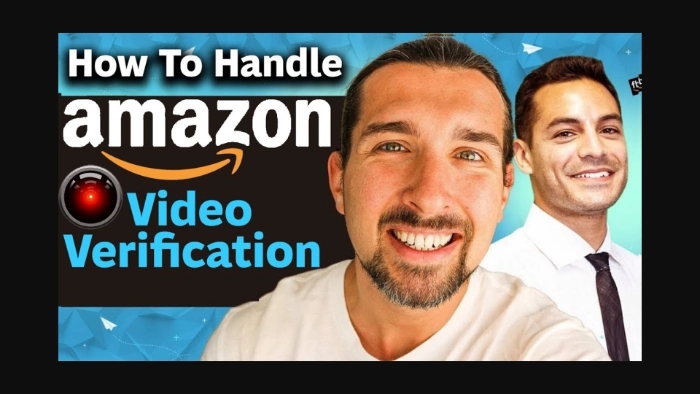 How to handle Amazon video verification for seller accounts steps